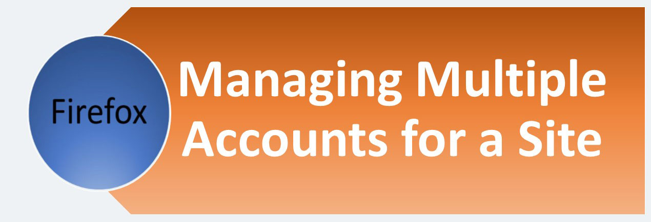 Managing multiple accounts for a site 